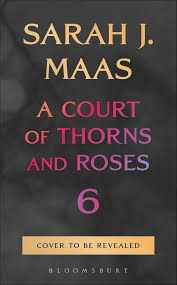 ACOTAR 6 - SJM (10/27/2026)