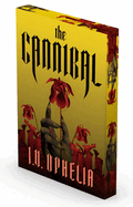 The Cannibal - I.V. Ophelia (9/1/26)
