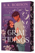 Grim Tidings - B.K. Borison (9/15/26)