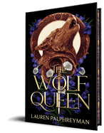 The Wolf Queen - Lauren Palpheryman (5/18/27)